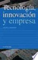 libro Tecnología, Innovación Y Empresa